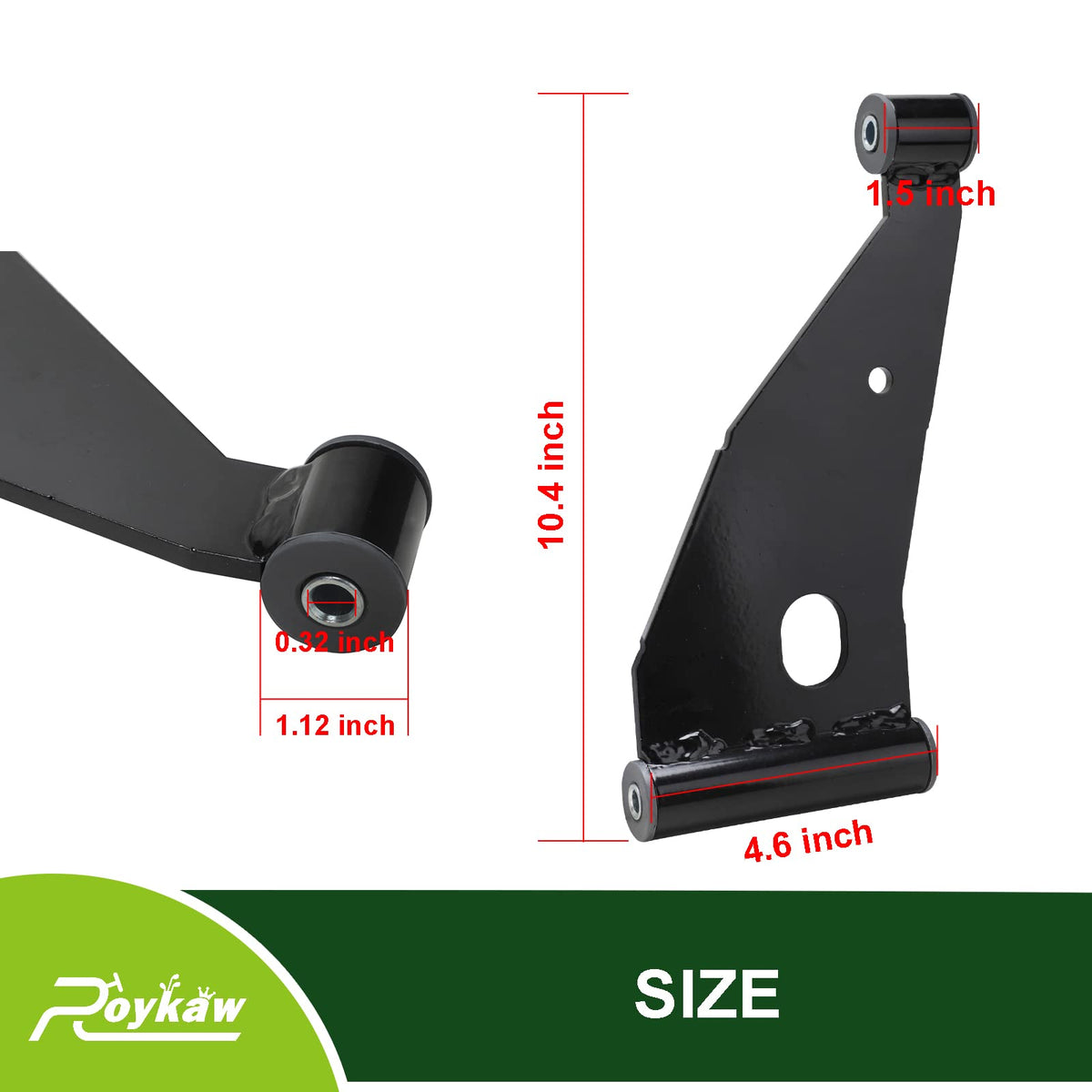 Roykaw durable metal construction of the control arm resists corrosion