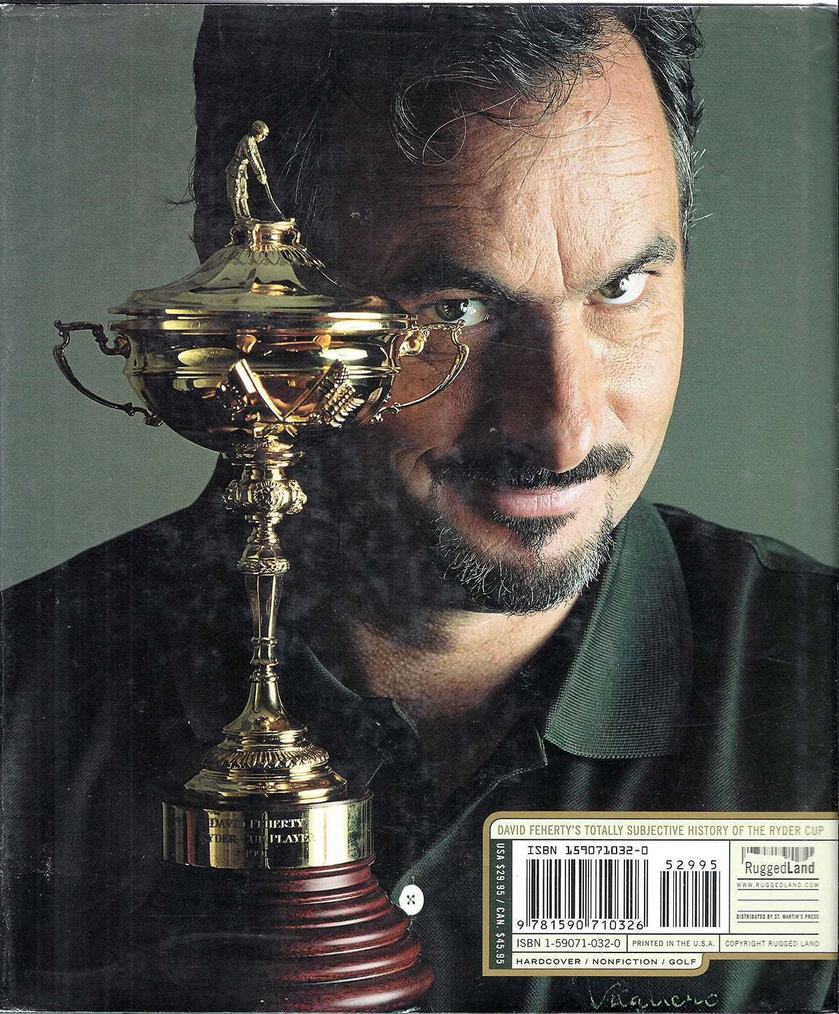Rugged Land David Feherty Ryder Cup spine: compact reading companion for golf lore