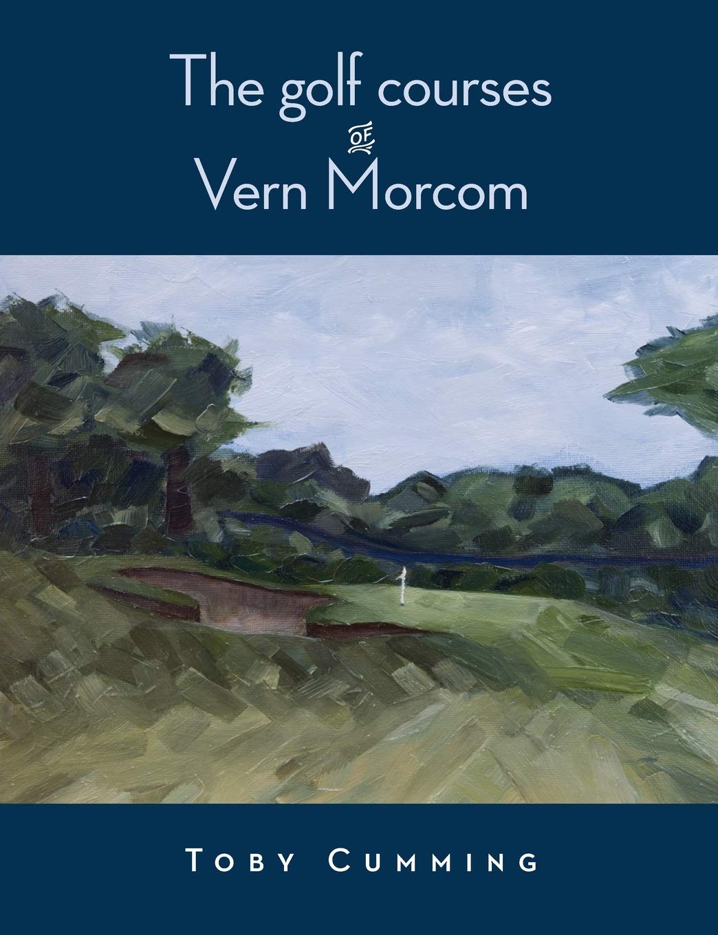 Ryan Company The Golf Courses of Vern Morcom book cover, perfect for golf history lovers and researchers