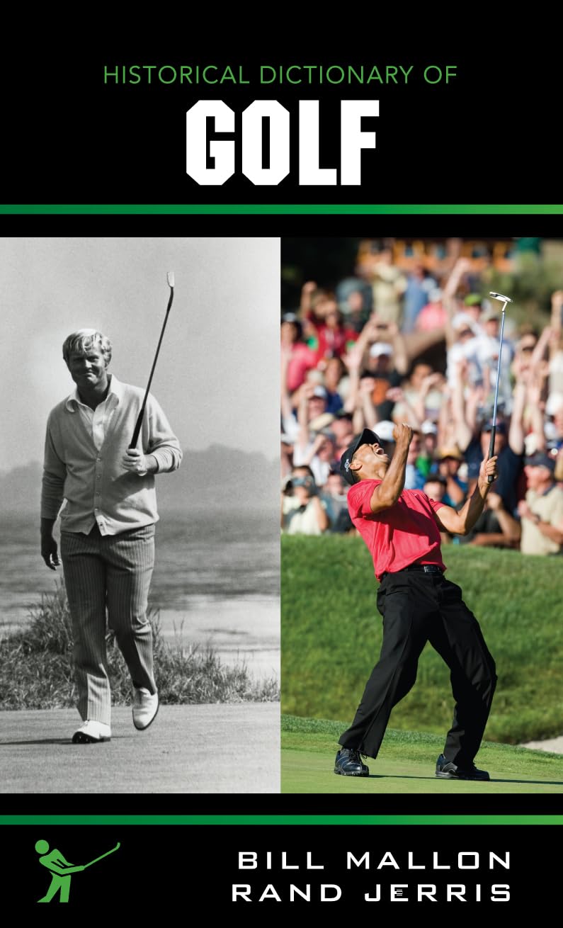 Scarecrow Press Historical Dictionary of Golf cover image highlighting comprehensive golf history reference for researchers