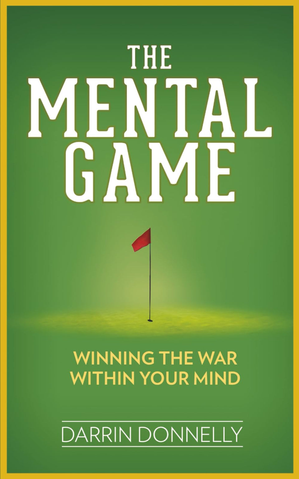 Shamrock New Media The Mental Game book cover promoting focus and resilience for athletes