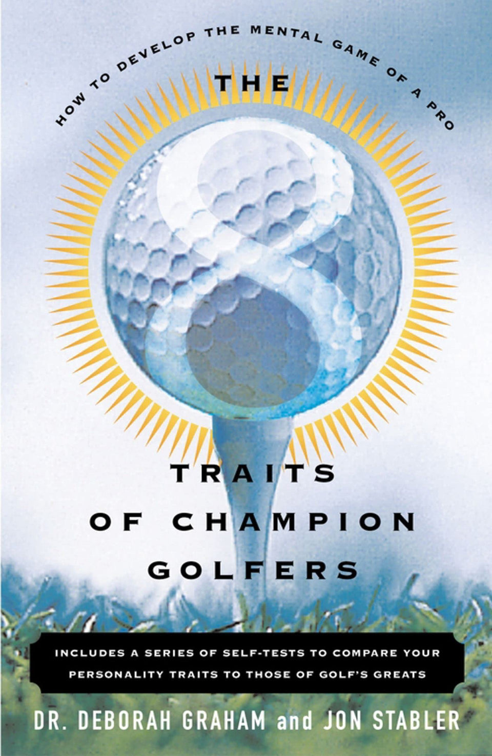 Simon and Schuster The 8 Traits Of Champion Golfers cover promotes mental focus for better on-course strategy