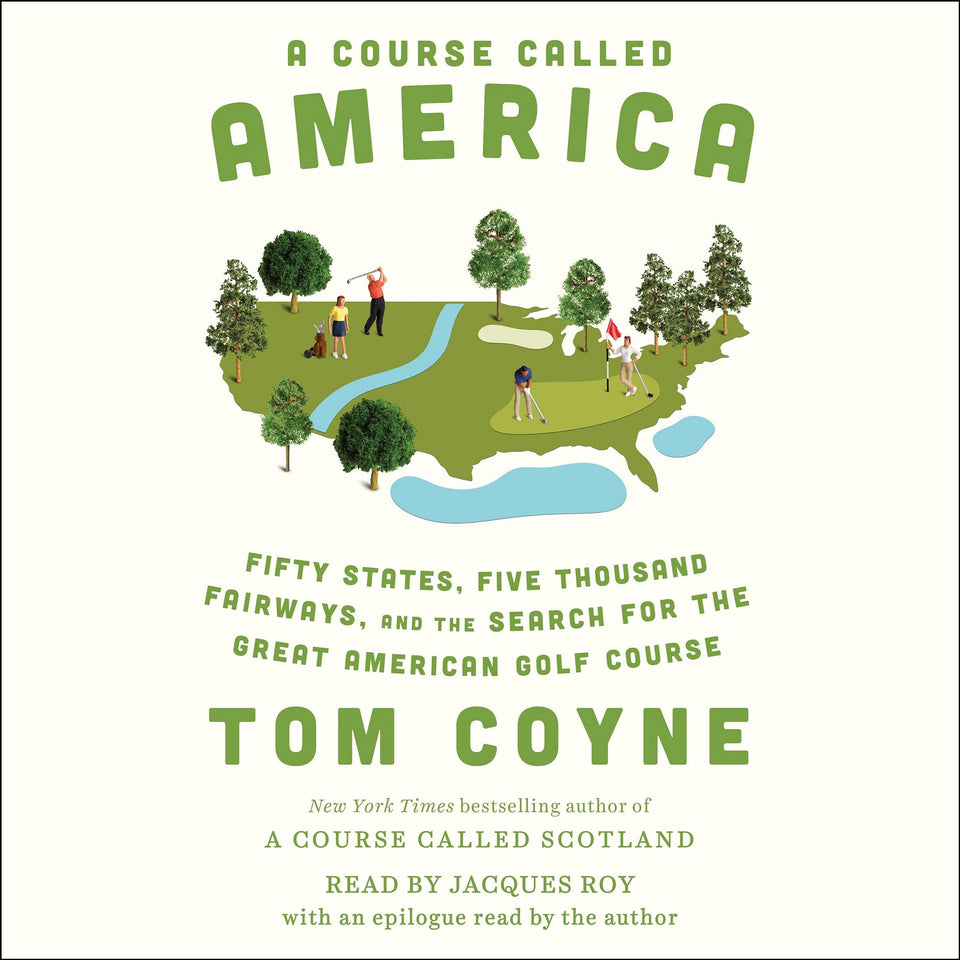 Simon & Schuster A Course Called America cover, ideal for golf travel fans seeking US course stories.
