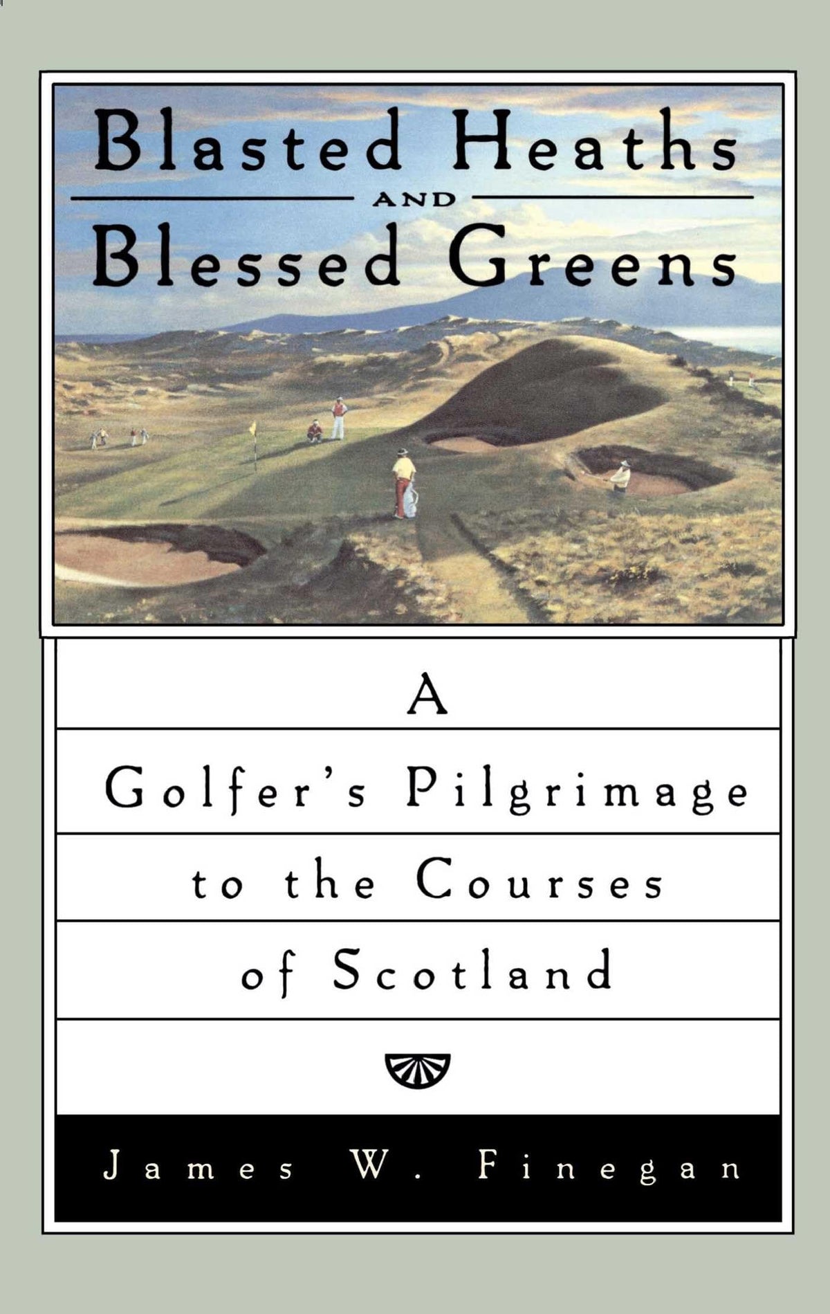 Simon and Schuster cover featuring a Scottish golf course, inspiring travel and golf lore.