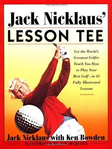 Simon & Schuster Jack Nicklaus Lesson Tee cover shows swing basics for golfers