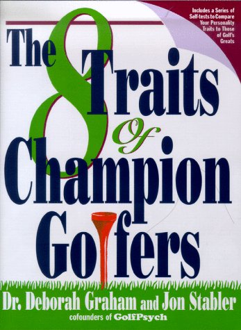 Simon and Schuster The 8 Traits of Champion Golfers cover, a guide to sharpening mental focus on course
