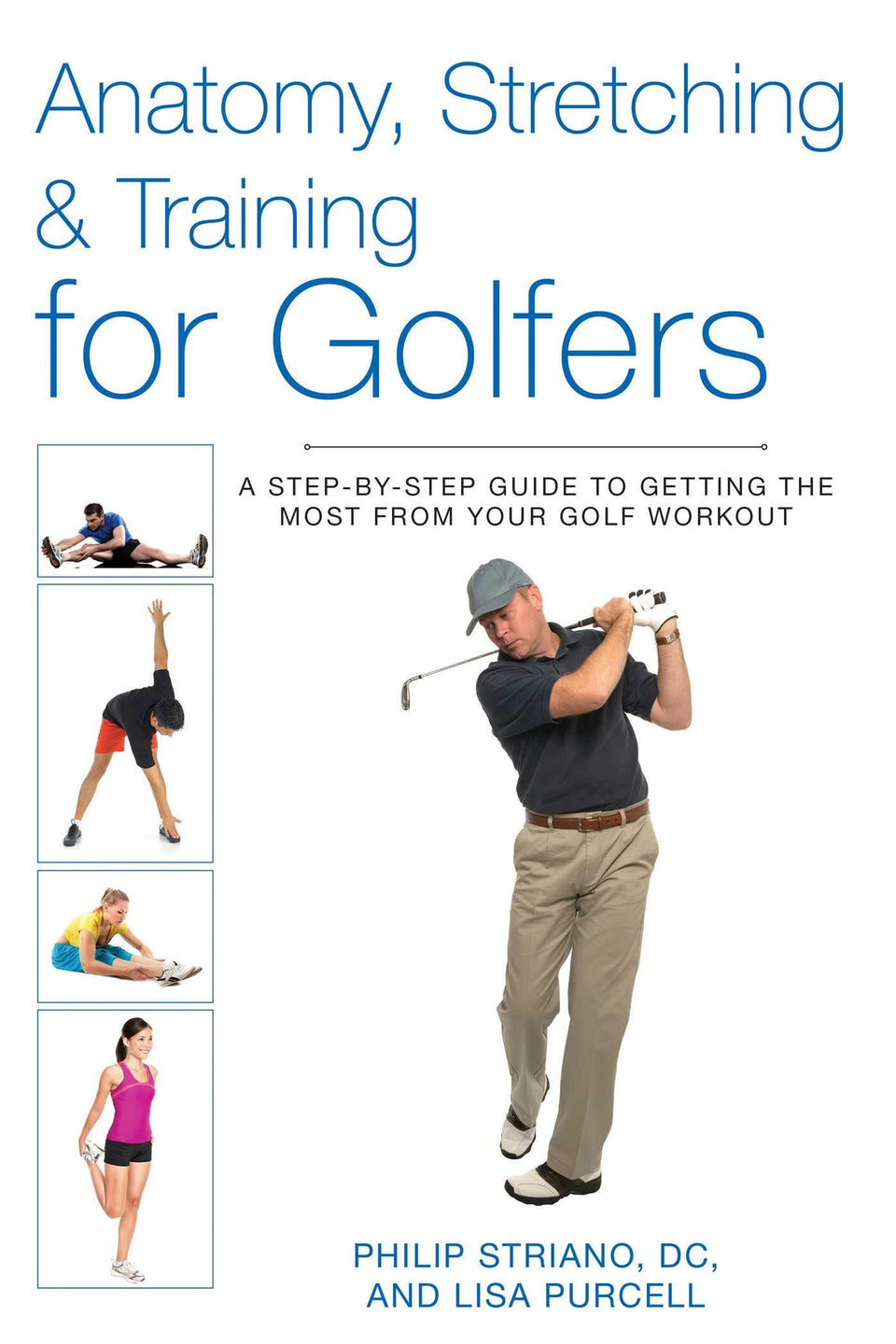 Skyhorse Anatomy, Stretching & Training for Golfers illustration highlighting targeted muscles for a smoother swing