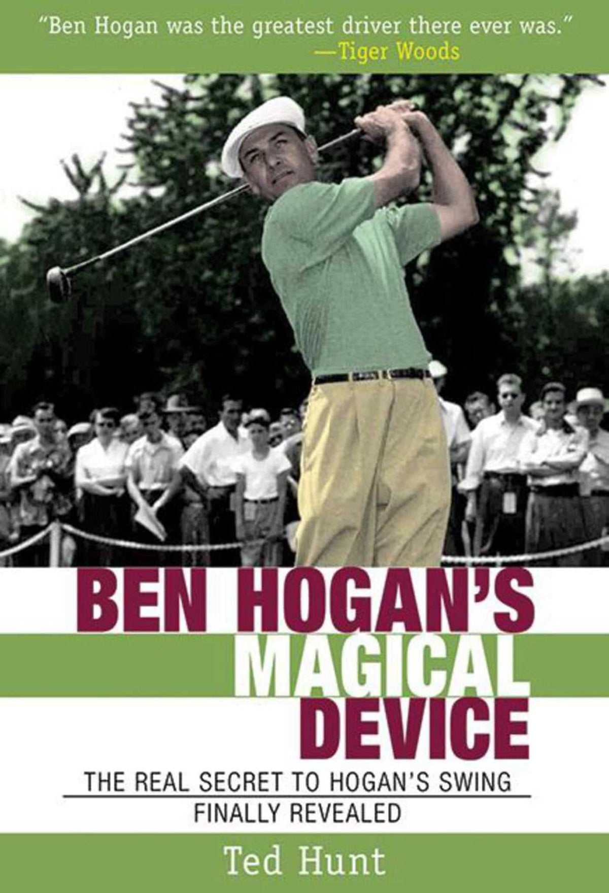 Skyhorse Ben Hogan's Magical Device cover illustrating Hogan's swing secret for deeper understanding.