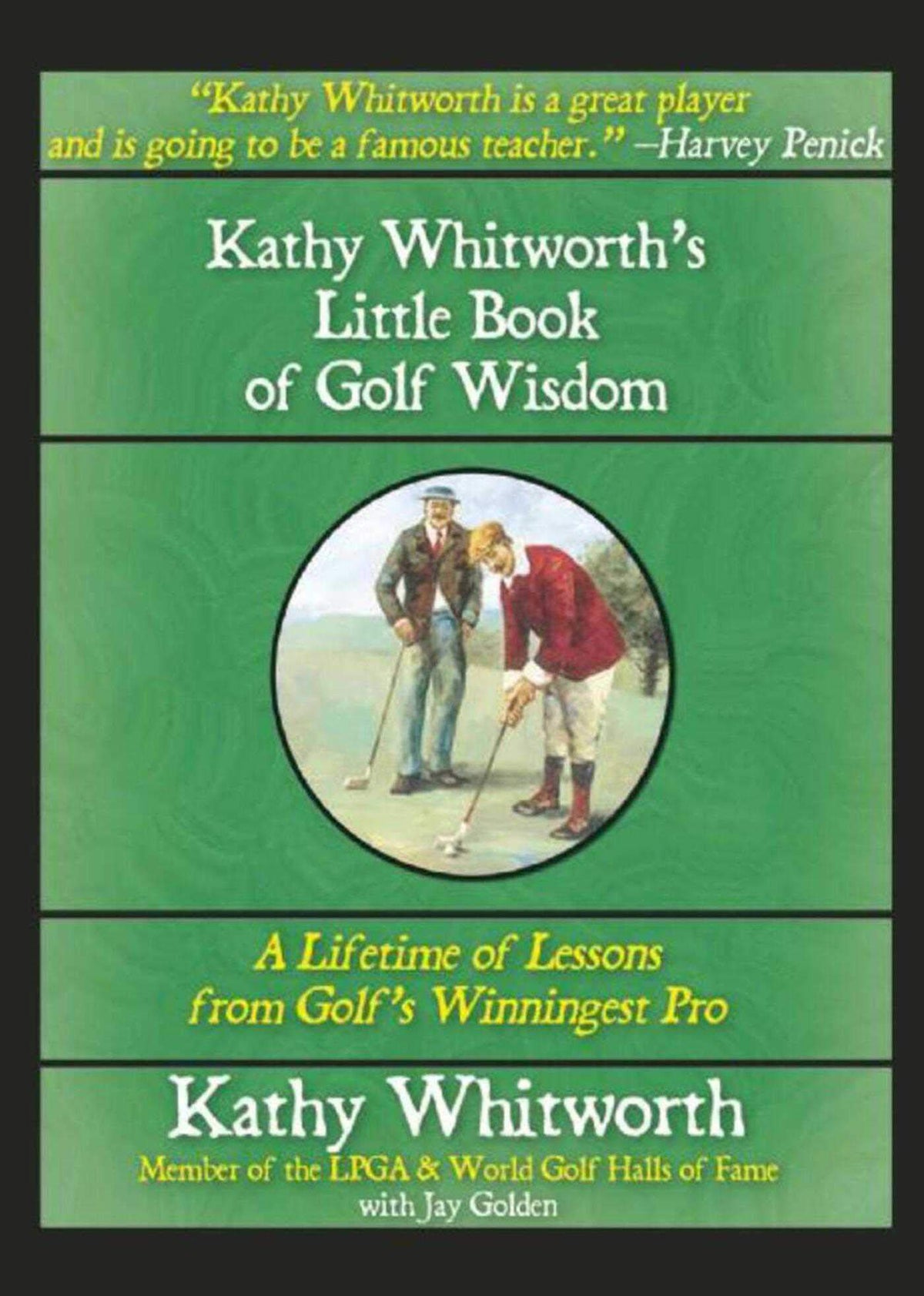 Skyhorse Kathy Whitworth Golf Wisdom cover image with practical golf tips for on-course decisions