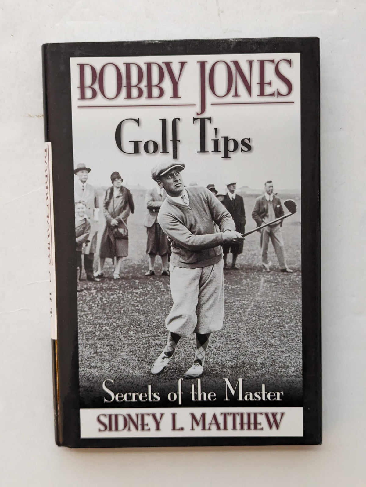Sleeping Bear Press Bobby Jones Golf Tips cover, concise golf insights for enthusiasts.