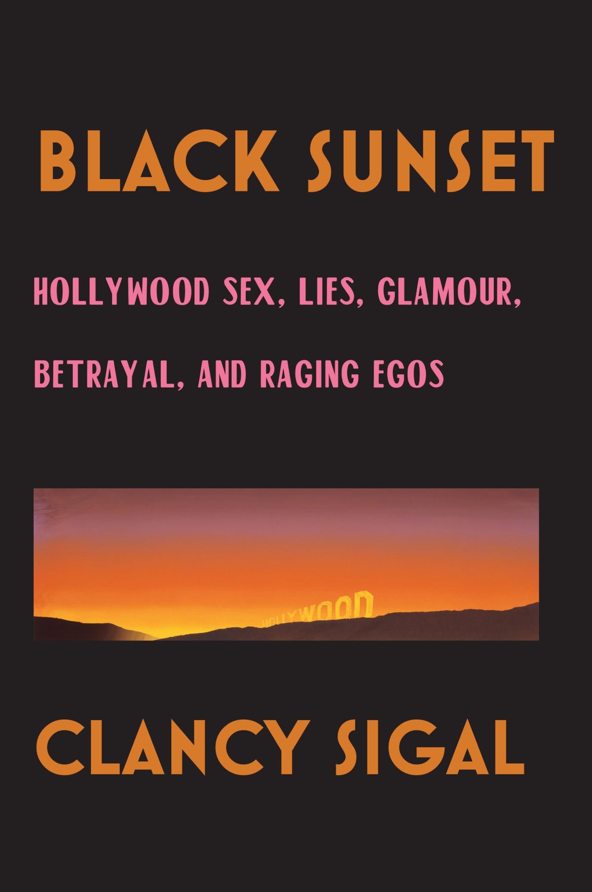 Soft Skull Press Black Sunset cover image — witty Hollywood memoir for film history fans.