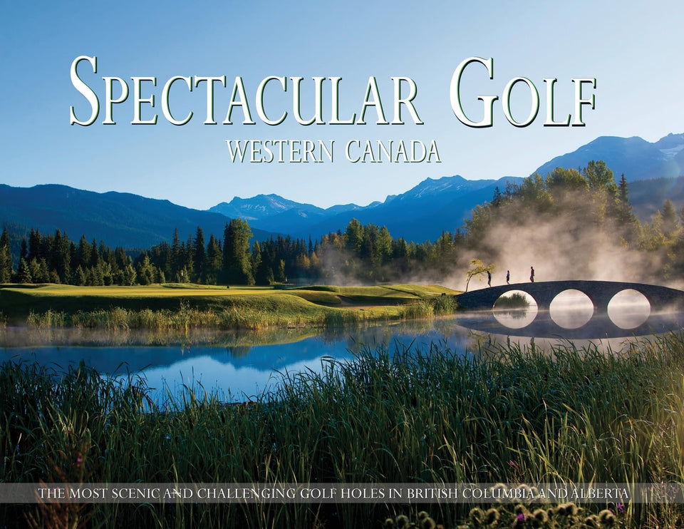 Spectacular Golf Western Canada scenic hole view inspires your next mountain round