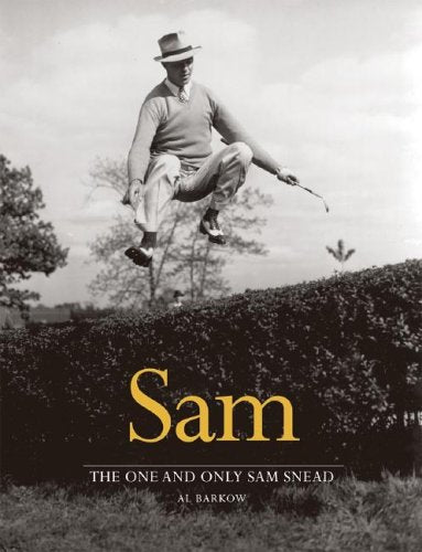 Sports Media Group Sam Snead biography book cover for golf fans and history buffs