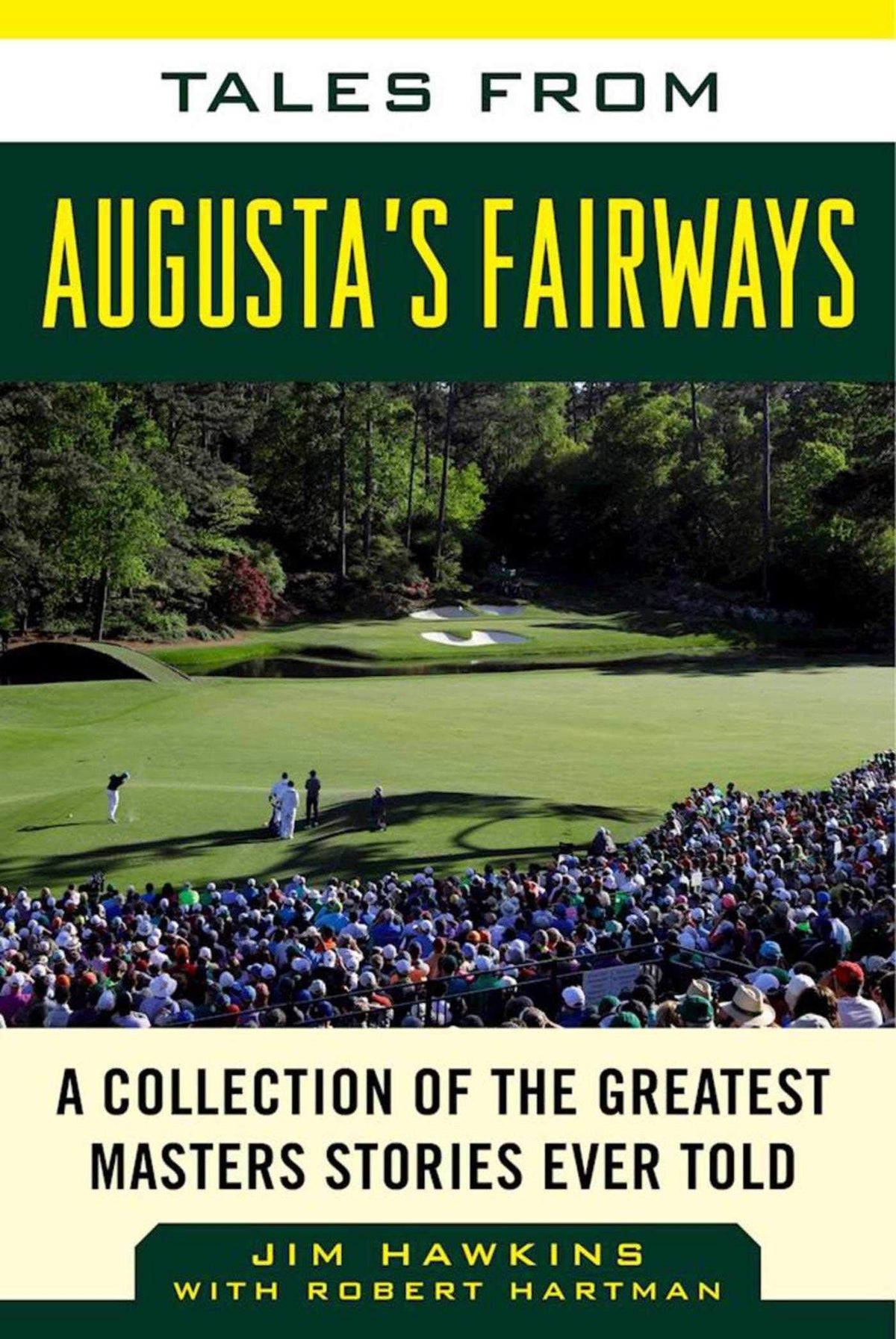 Sports Publishing Tales from Augusta's Fairways book cover highlights Masters legends and golf storytelling.