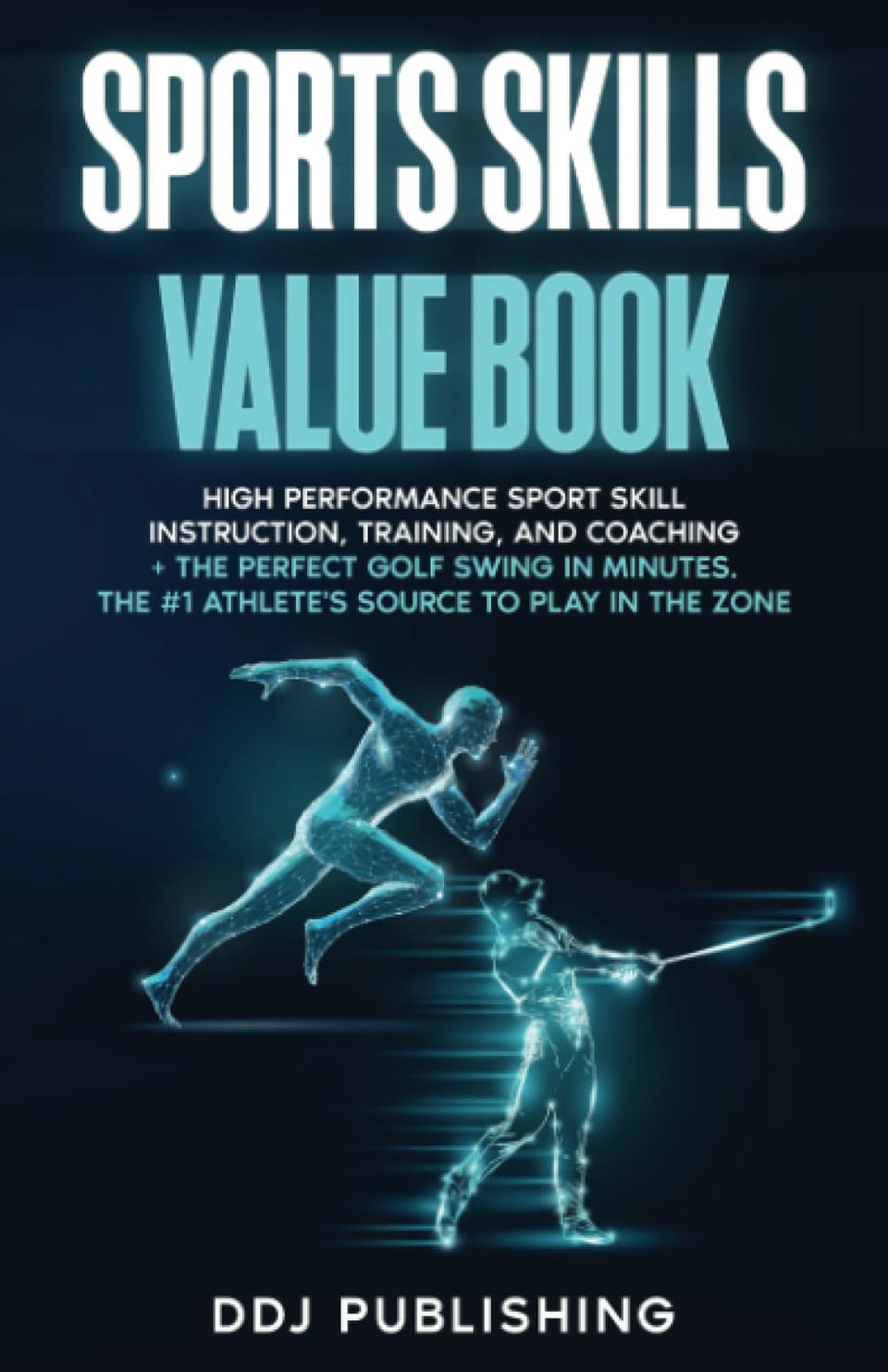 Sports Skills Value Book cover with coaching insights to boost athletic performance.