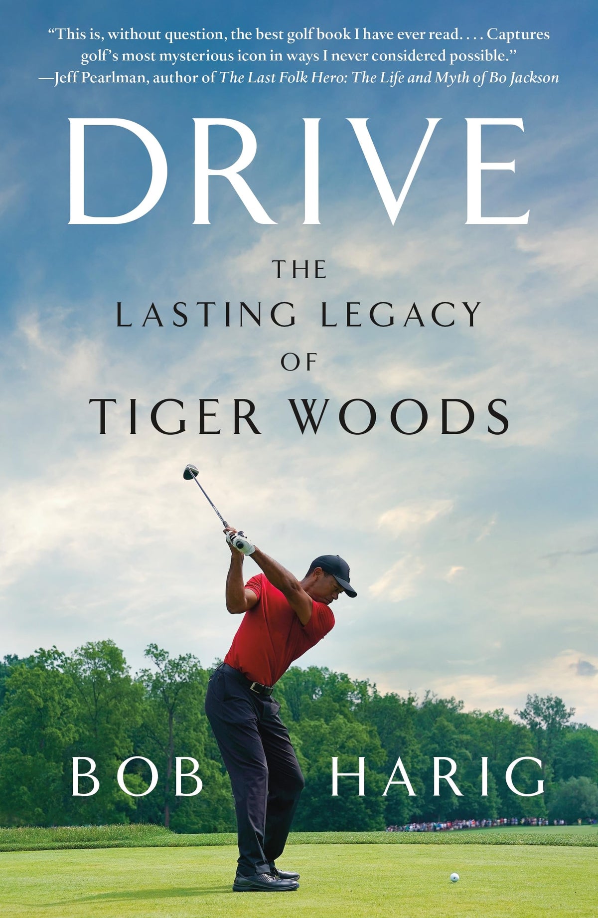 St. Martin's Griffin Drive cover featuring Tiger Woods Masters moment, a powerful study in perseverance for golf fans.