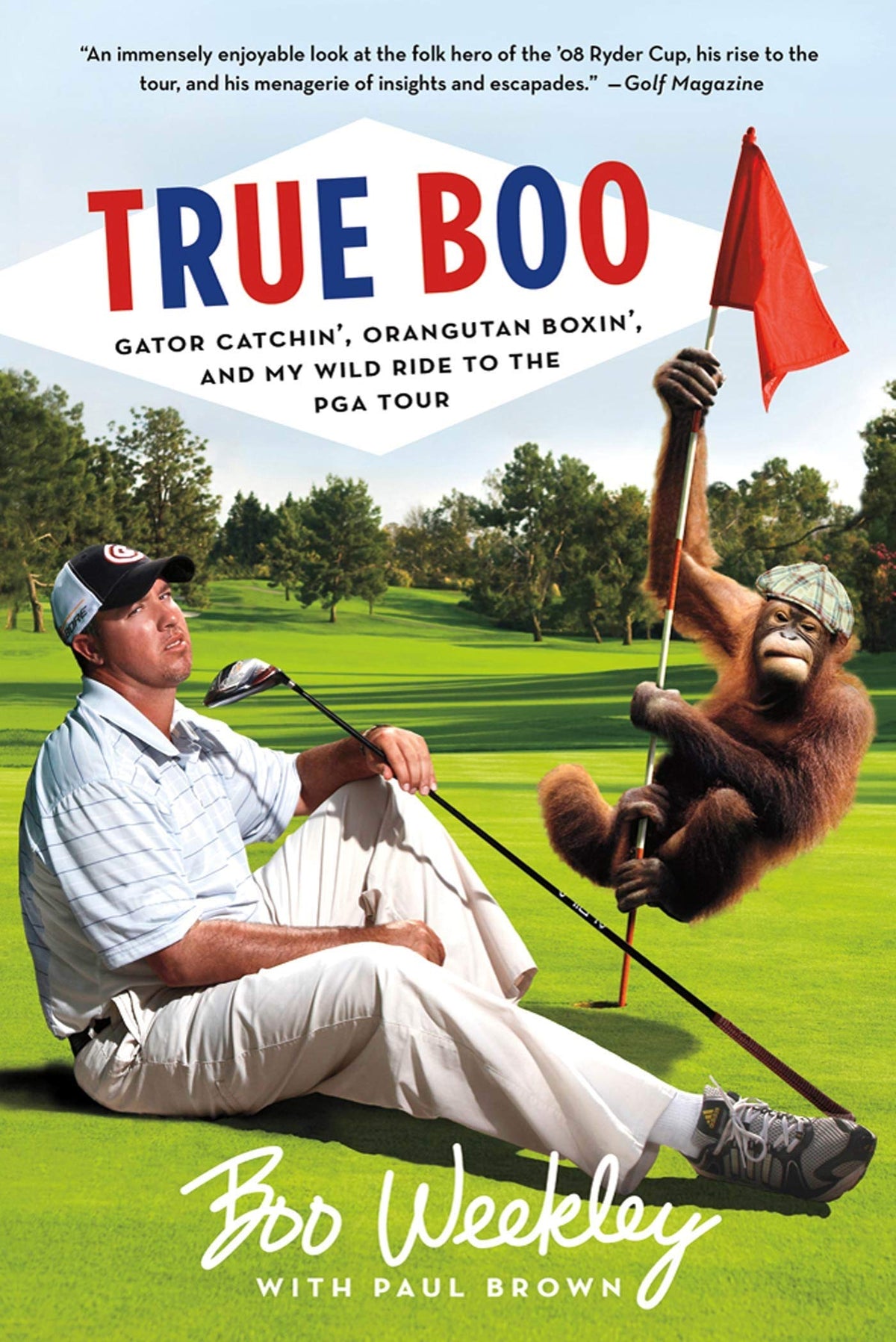 St. Martin's Griffin True Boo book cover featuring Boo Weekley's golf memoir, ideal for golf fans.