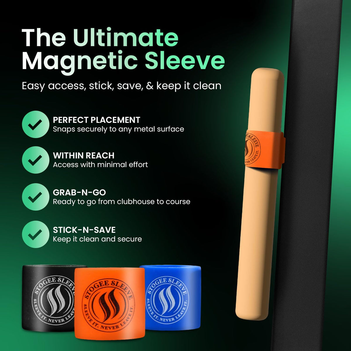 StogeeSleeve secure magnet keeps tools within reach.