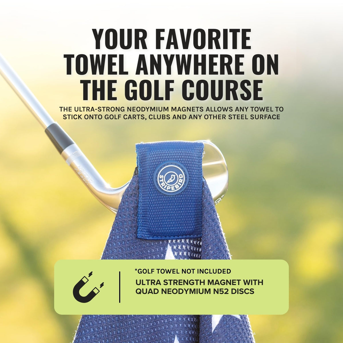 Stripebird magnetic towel clip on golf clubs keeps towels ready on greens.