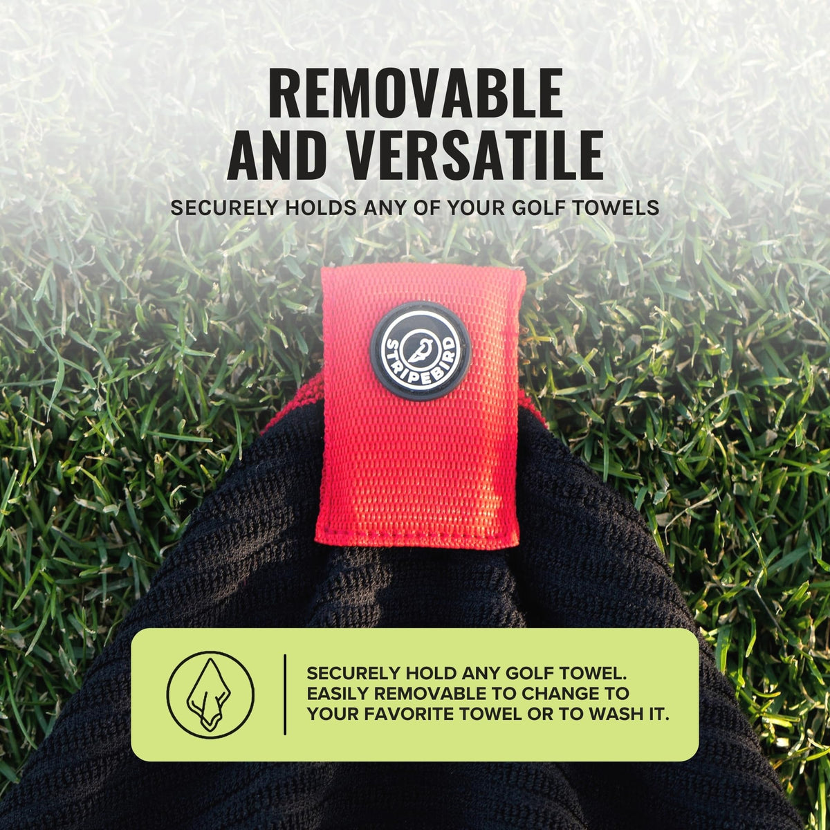 Removable Stripebird clip designed for easy towel changes or washing