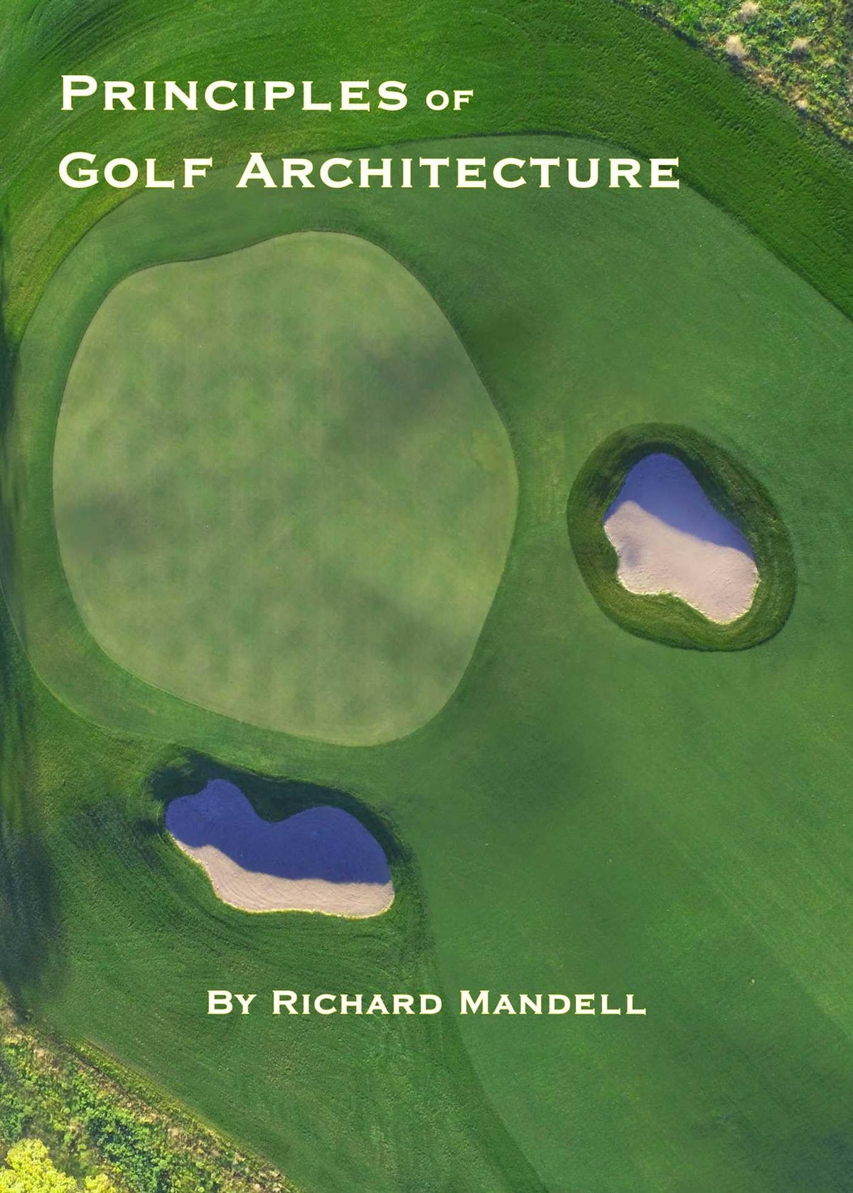 T. Eliot Press Principles of Golf Architecture cover displaying design theory insights for golf course enthusiasts.