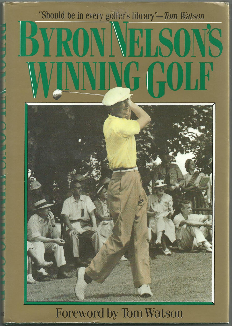 Taylor Trade Publishing Byron Nelson's Winning Golf cover image highlighting classic swing tips.