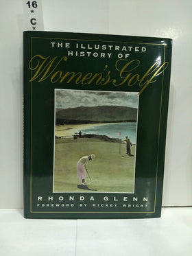 Taylor Trade Publishing cover of The Illustrated History of Women's Golf highlights rich photography for collectors