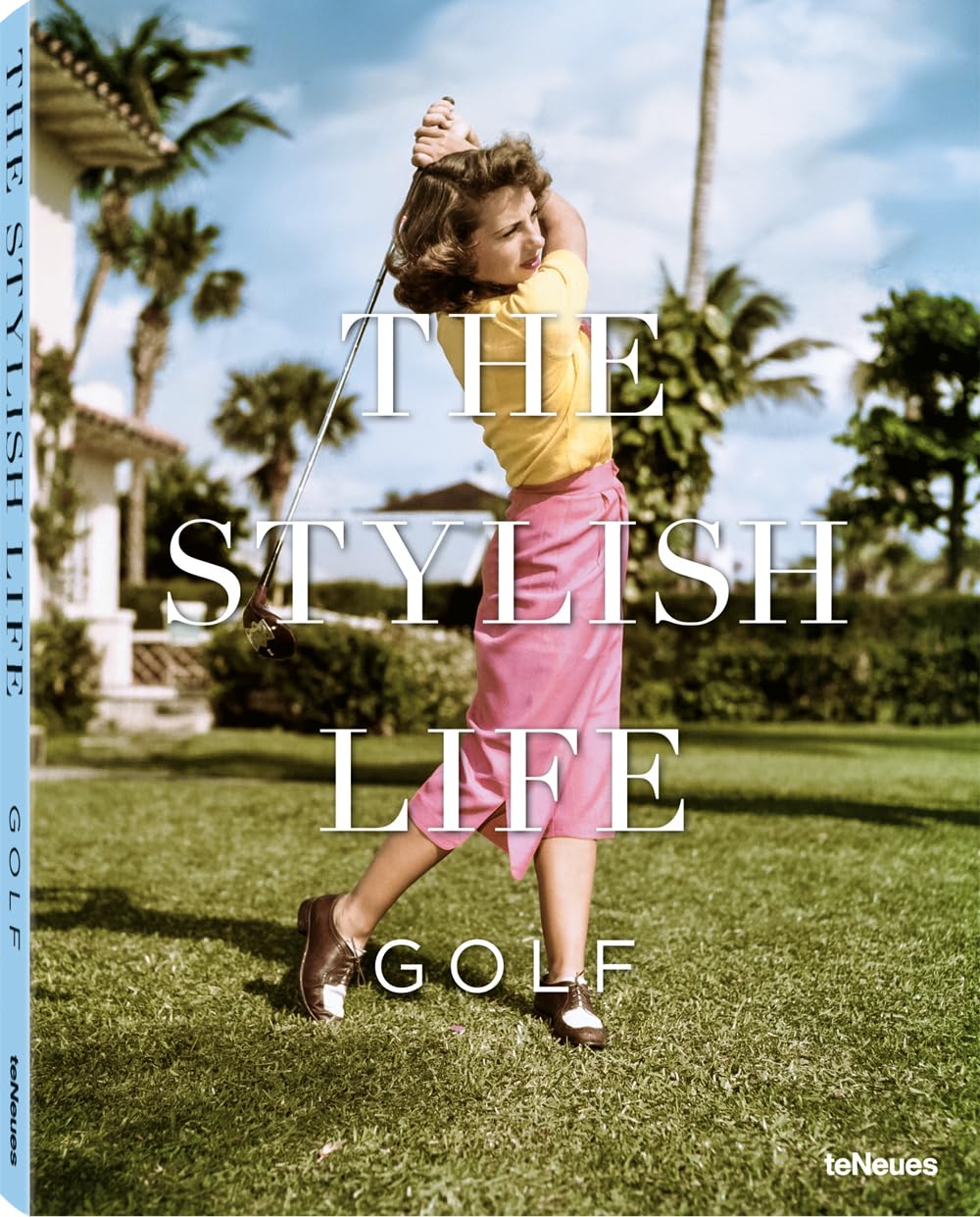 teNeues The Stylish Life Golf cover shot showcases premium golf aesthetics and craftsmanship.