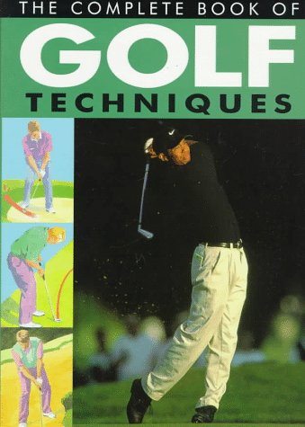 The Complete Book of Golf Techniques cover featuring a golfer, a practical guide to swing improvement.