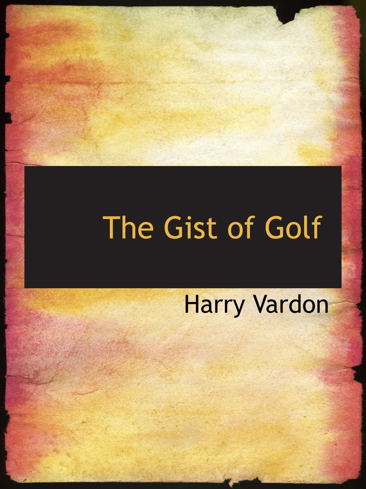 The Gist of Golf book cover, ideal for collectors researching golf history.