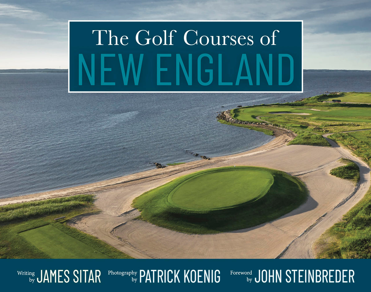 The Golf Courses of New England cover image, showcasing scenic greens to help plan your golf getaway.