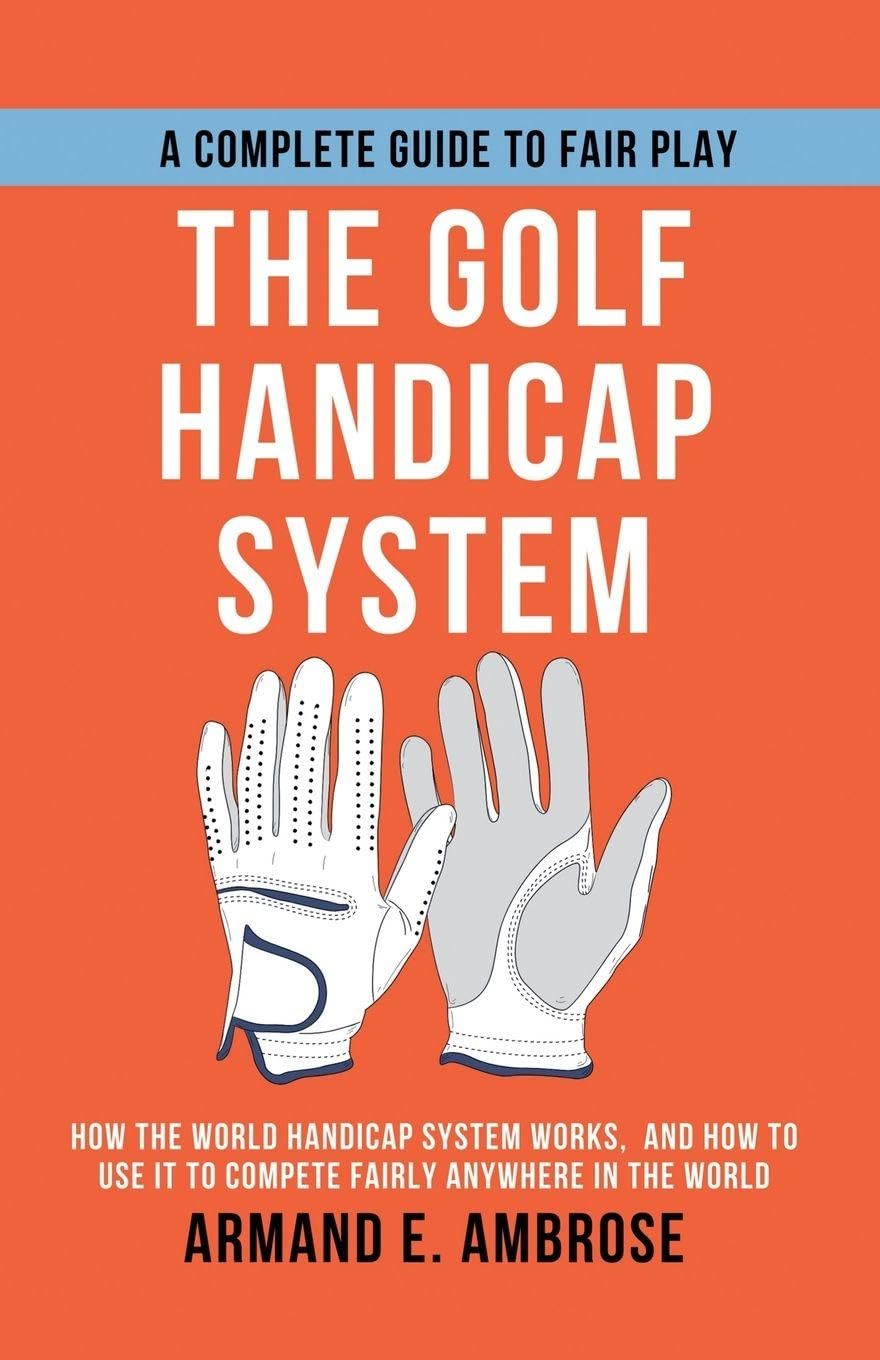 The Golf Handicap System cover illustrating fair play calculations for better rounds