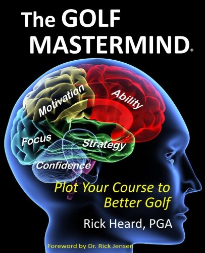 The Golf MasterMind cover shows a practical guide to blending skill and mindset for lower scores.