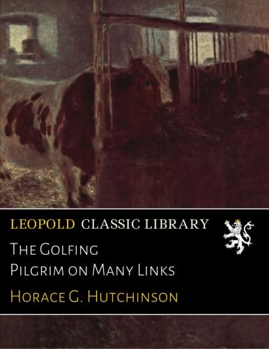 The Golfing Pilgrim on Many Links book cover for golf history collectors