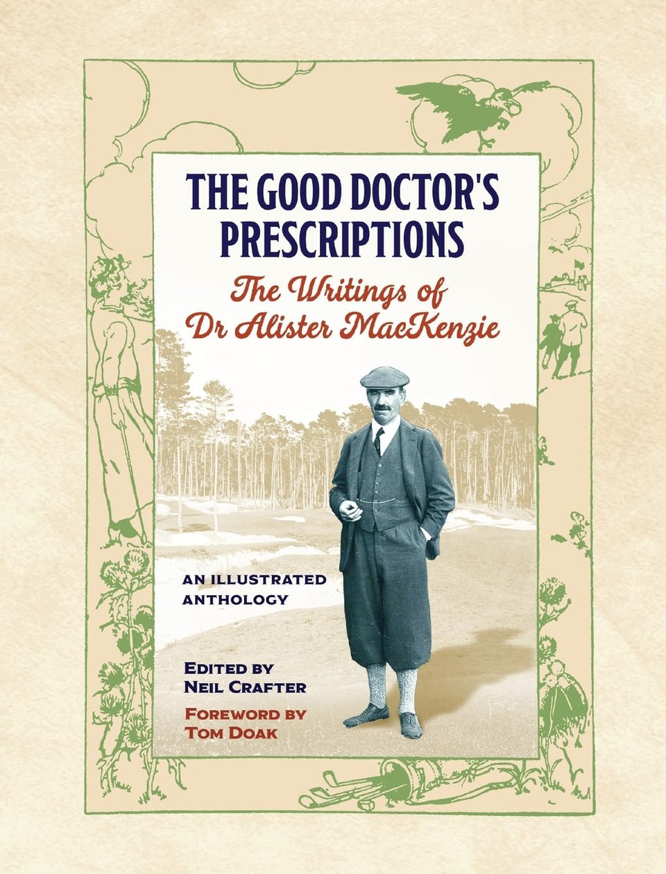 The Good Doctor's Prescriptions cover showing MacKenzie writings for research and golf history enthusiasts
