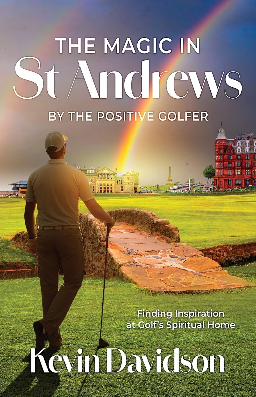 The Magic In St Andrews front cover showing inspirational golf imagery for daily motivation