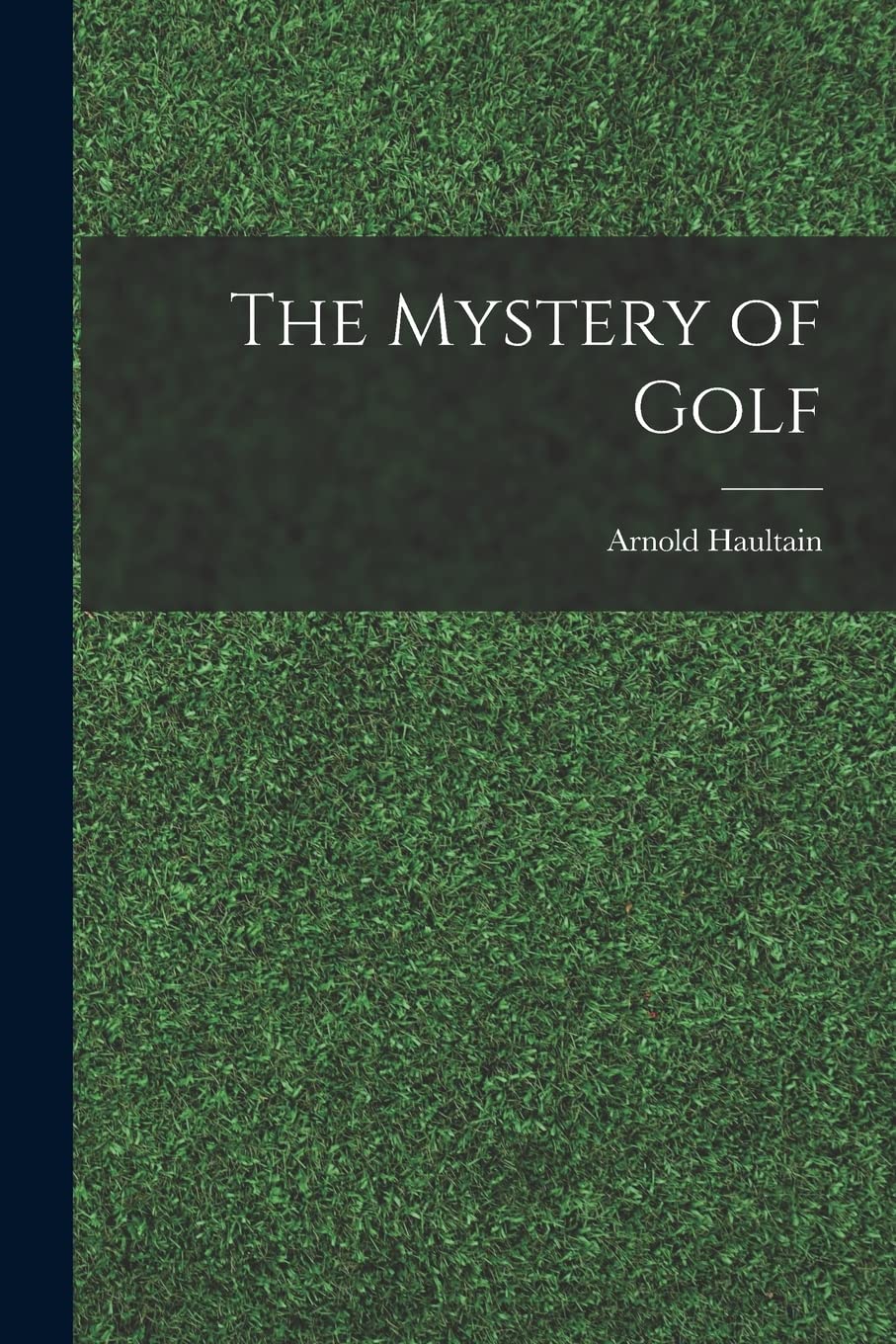 The Mystery of Golf cover inviting readers to explore golf history and culture.