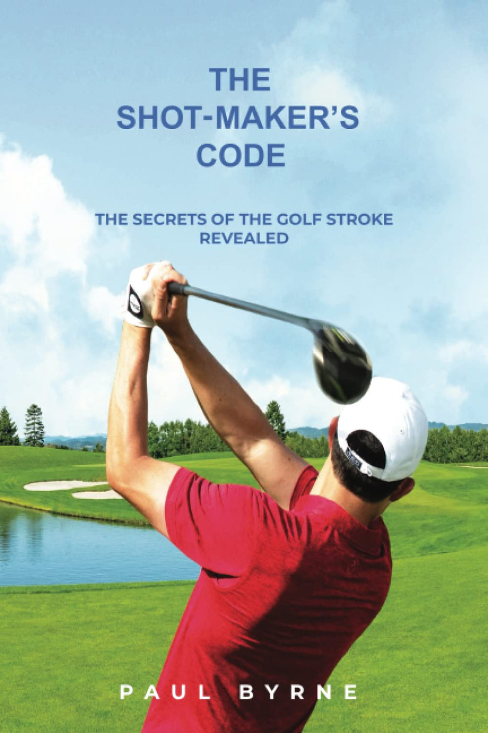 The Shot-Maker's Code book cover featuring stroke blueprint visuals for improved golf shots.