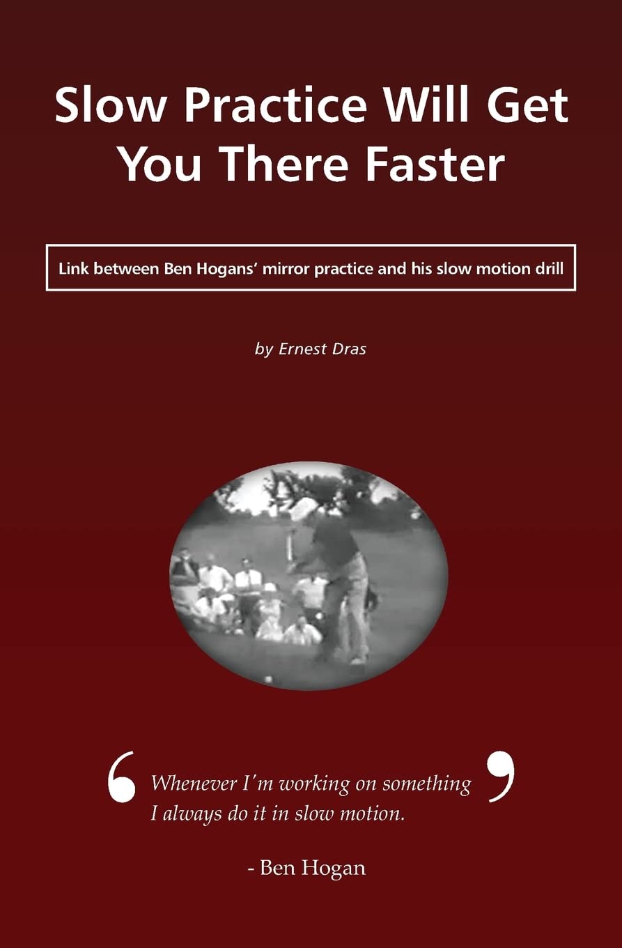 Thesolarsweetspot Slow Practice book cover illustrating slow-motion drill for golf improvement