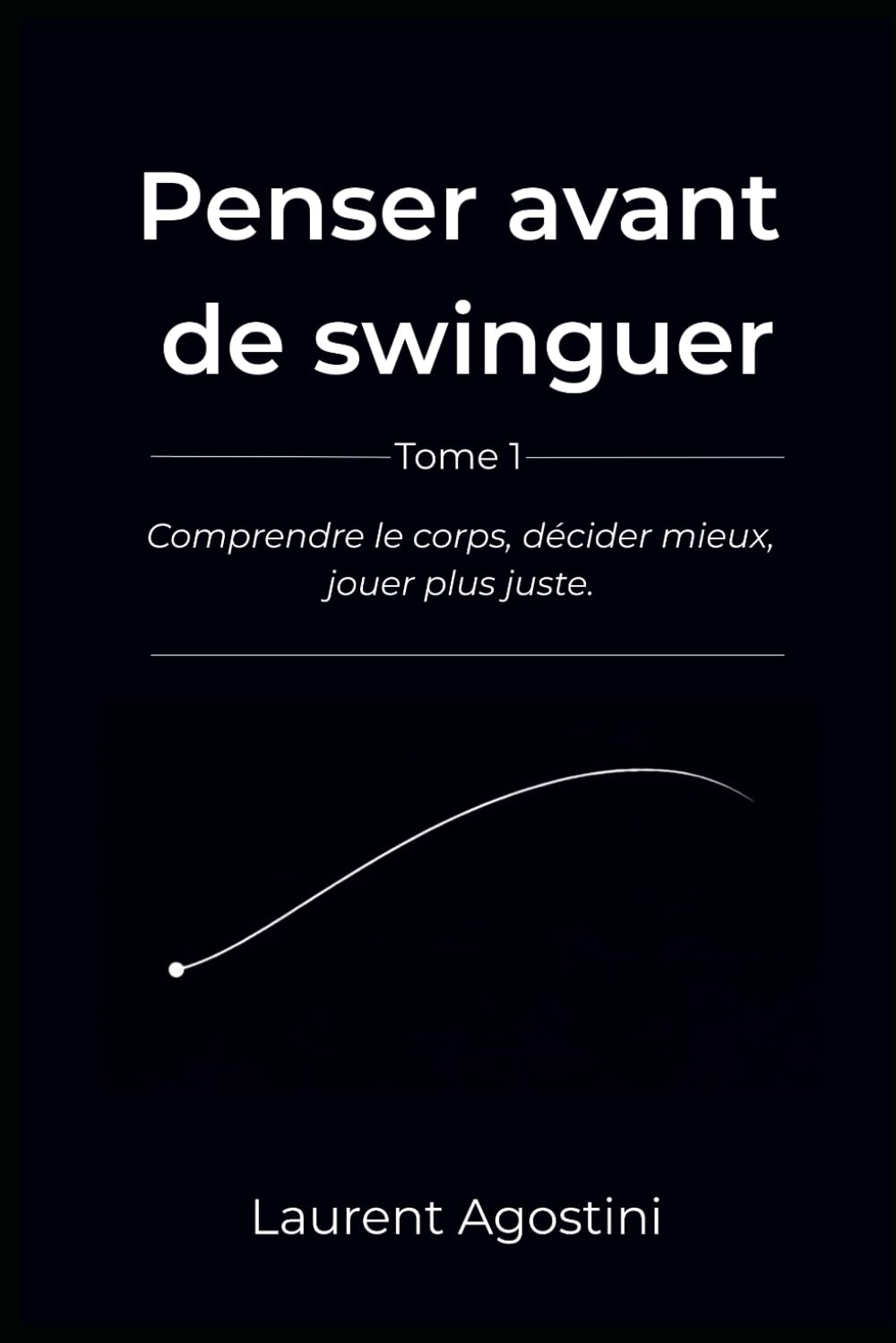 Think Before You Swing book cover showing body awareness for better swings.