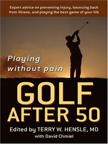 Thorndike Press Golf After 50 cover—guide to pain-free golf for older players.