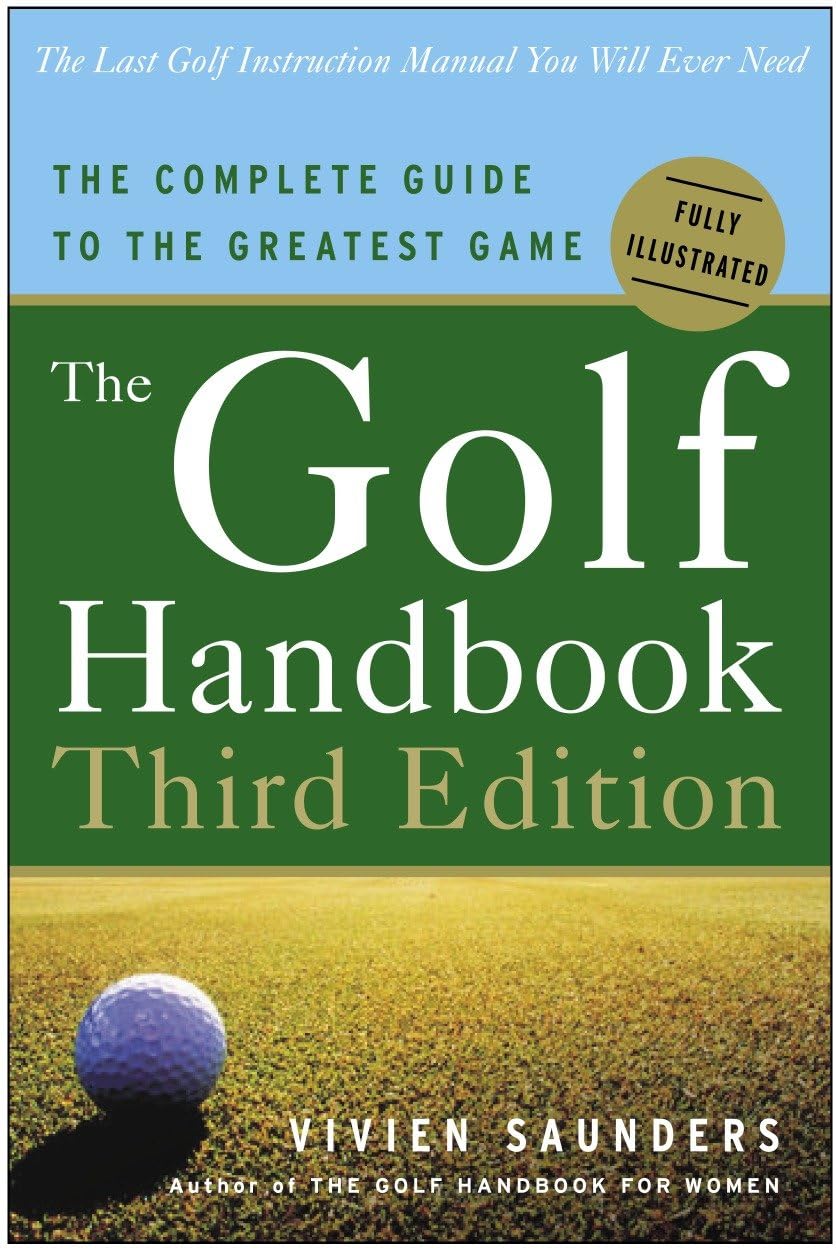 Three Rivers Press Golf Handbook, Third Edition cover; quick reference for improving stance and swing.