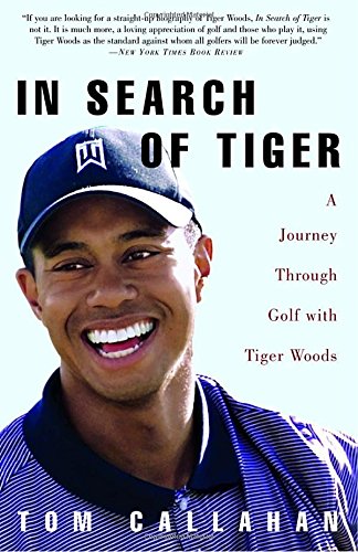 Three Rivers Press In Search of Tiger book cover featuring Tiger Woods, ideal to spark golf history curiosity