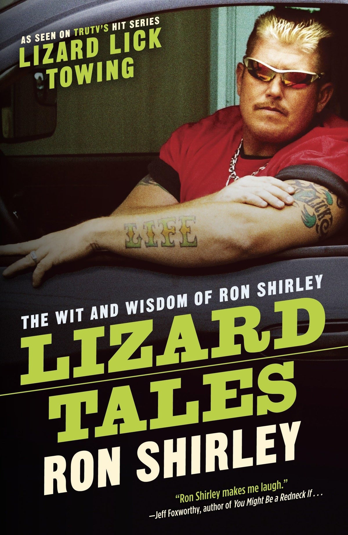 Three Rivers Press Lizard Tales cover art featuring Ron Shirley for fans of witty memoirs