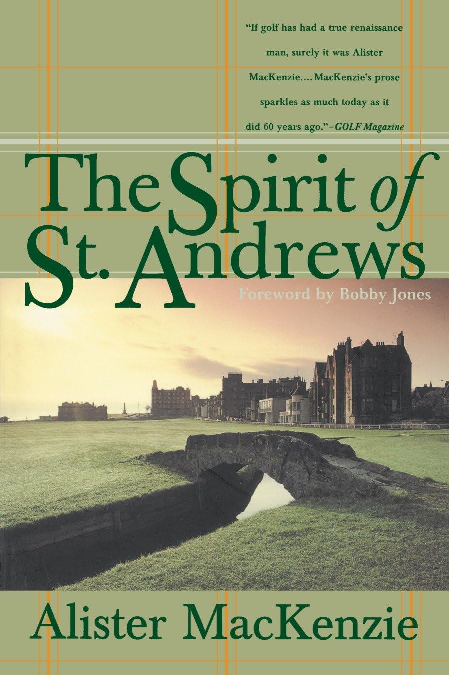 Three Rivers Press Spirit of St. Andrews book cover, a timeless golf history reference for enthusiasts
