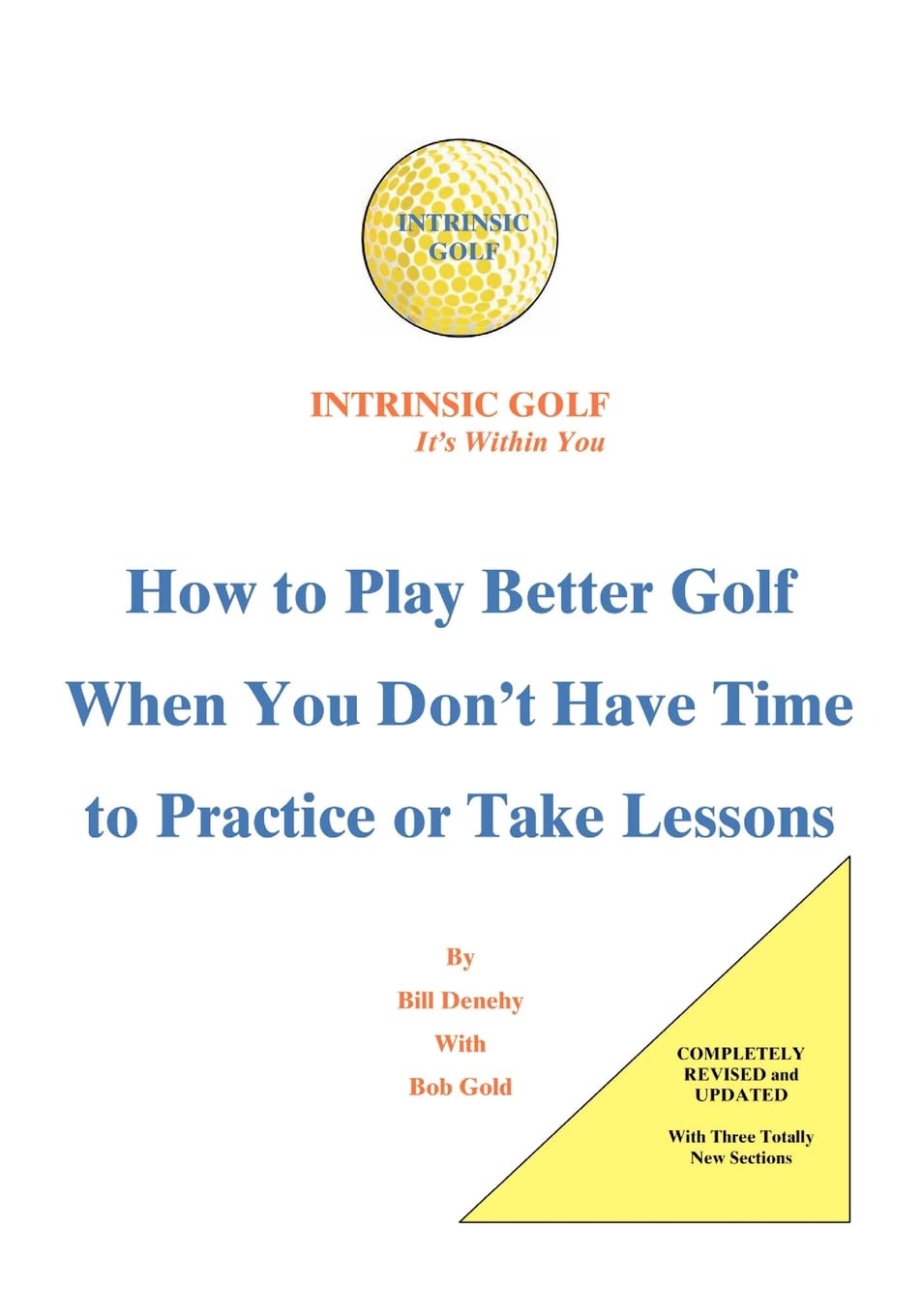 Trafford Publishing's Intrinsic Golf cover — swing development guide to improve consistency on the course.