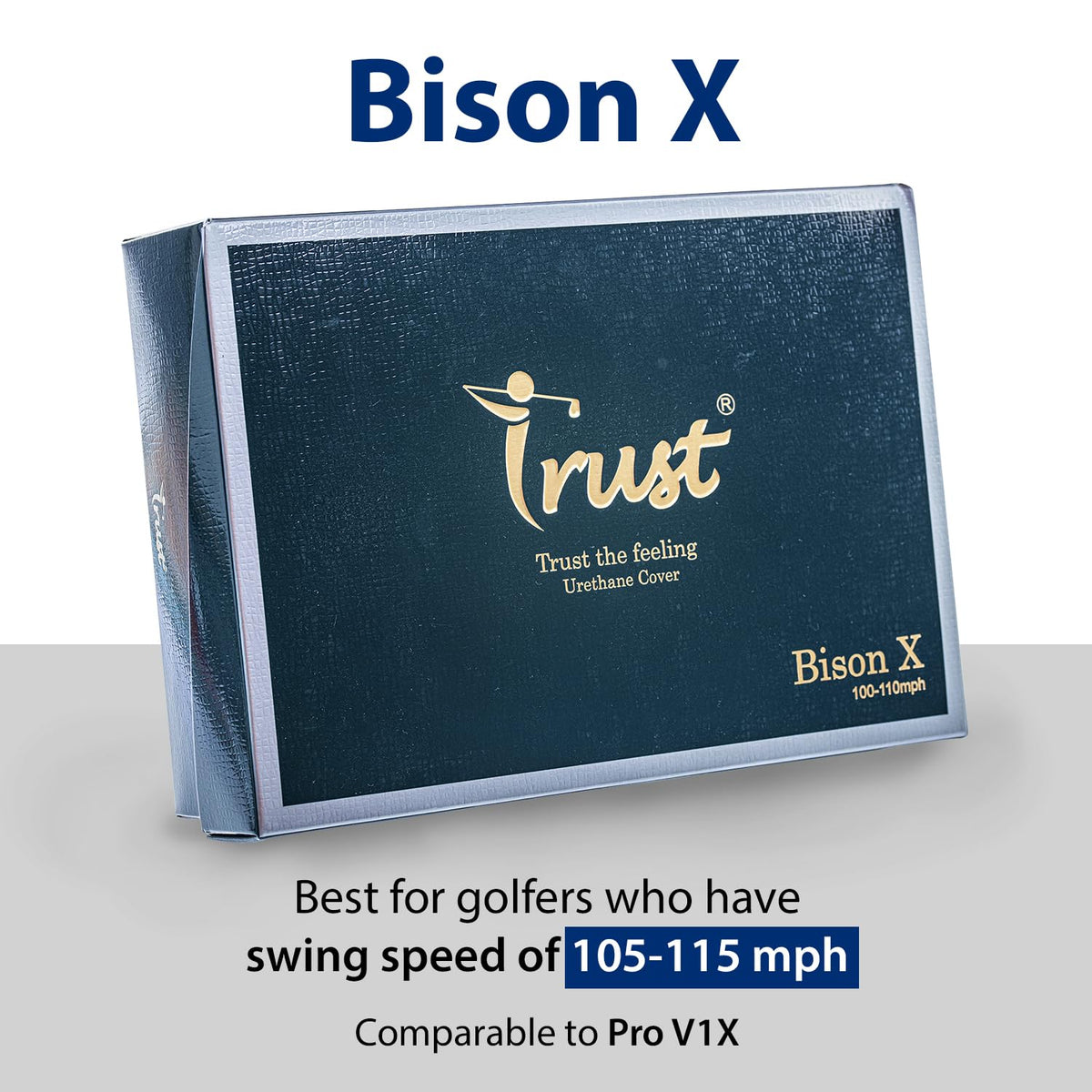 Trust K5 Bison X reactive core boosts potential distance on powerful impacts.