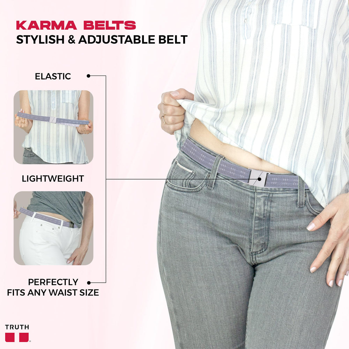 Truth KARMA adjustable stretch belt demonstrates flexible fit for fluctuating waist sizes.