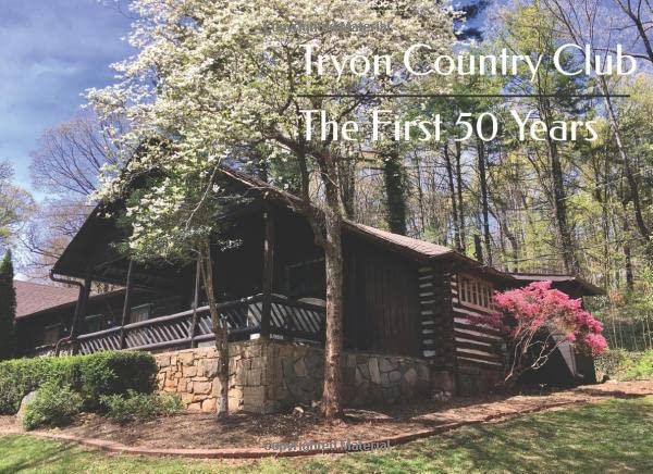 Tryon Country Club: The First 50 Years book cover highlighting local golf history and heritage