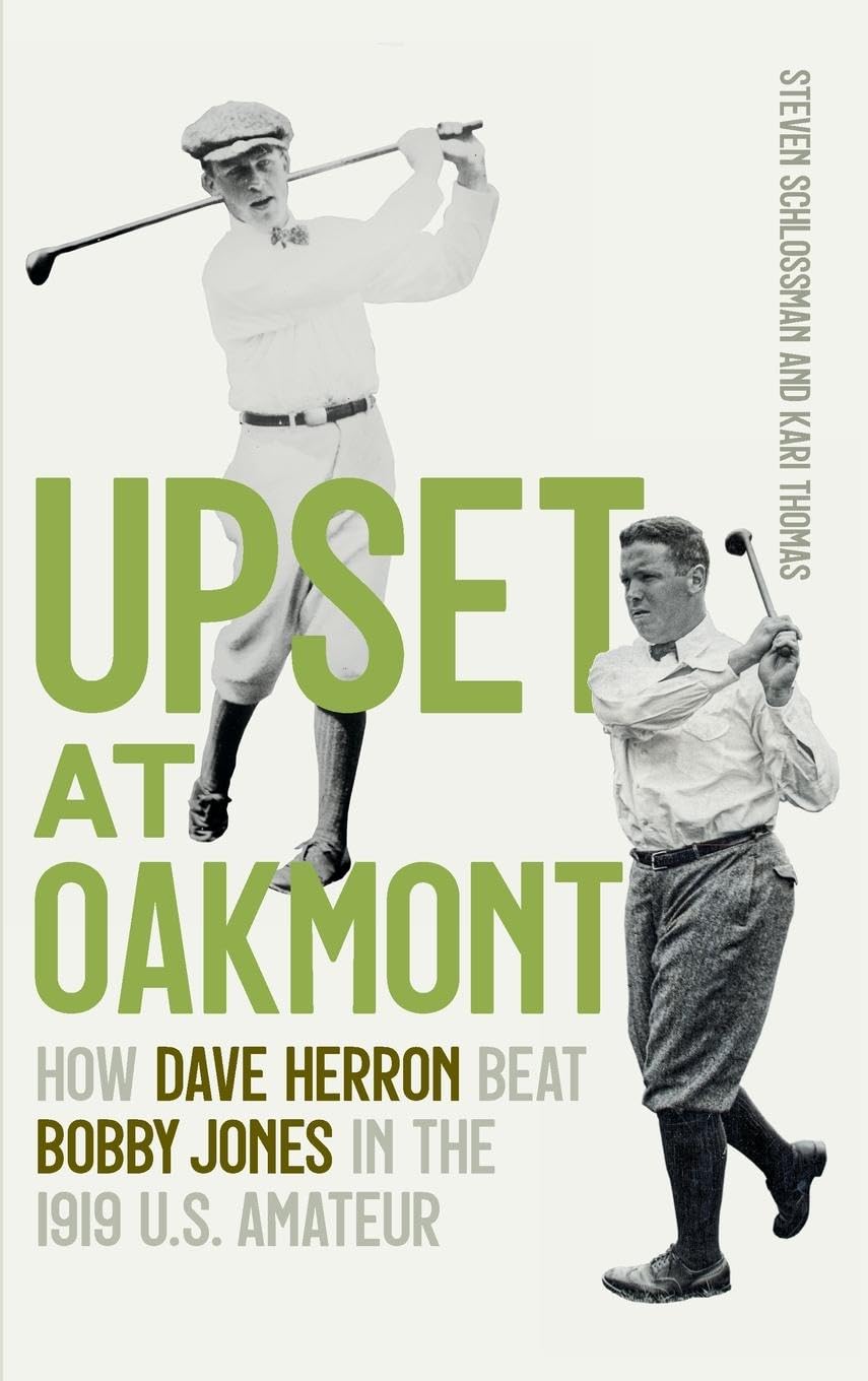 University of Georgia Press Upset at Oakmont book cover showing historic golf rivalry for history enthusiasts.